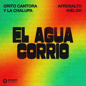 El Agua Corrió by Orito Cantora y la Chalupa, AfroSalto, Kieloh