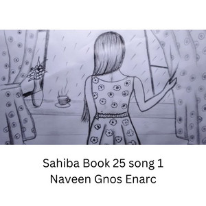 Sahiba Book 25 song 1