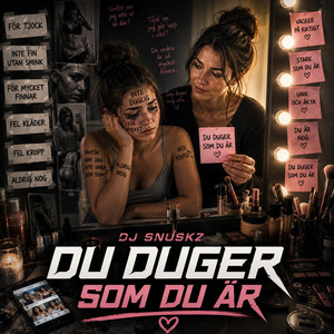 DU DUGER SOM DU ÄR by Dj Snuskz