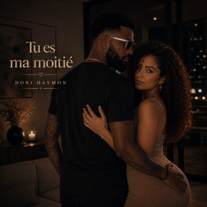 Tu es ma moitié by Doni Haymon