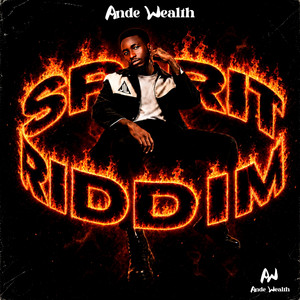 Spirit Riddim by Ande Wealth