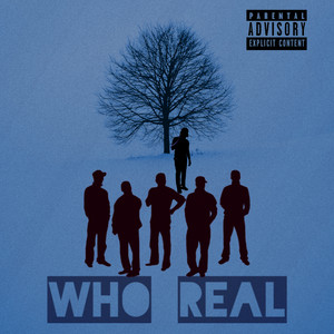 Who Real by NMHT Capone