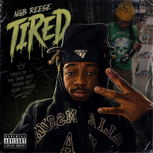 Tired by NGB Reese