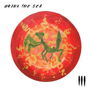 Between The Teeth by Drink The Sea