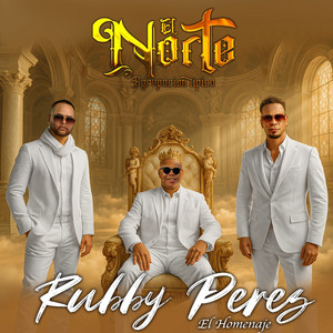Rubby Perez, El Homenaje - Popurri