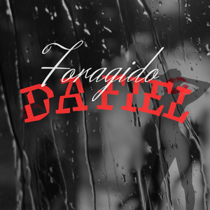 DJ PAULIN - FORAGIDO DA FIEL