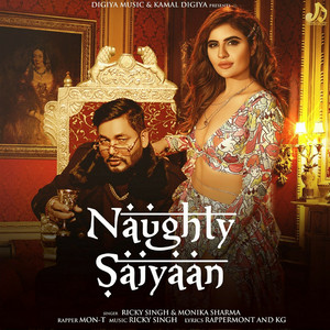 Ricky Singh & Monika Sharma - Naughty Saiyaan