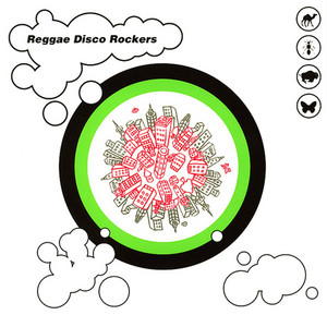 レコード　Reggae Disco Rockers /oasis oasis - Album by Reggae Disco Rockers | Spotify