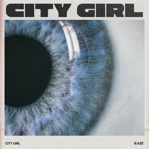 city girl - Dubstep Refix by b.azé