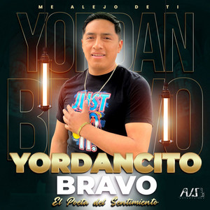 Yordancito Bravo - Me Alejo de Ti