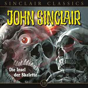 Kapitel 5 - Classics Folge 10: Die Insel der Skelette by John Sinclair