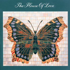Listen to House Of Love - Album by The House of Love | Spotify