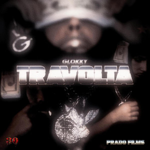 TRAVOLTA by Glokky