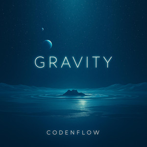 Gravity by Codenflow