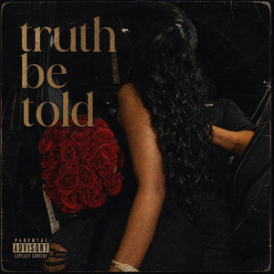 Truth be told by Kamrin Houser