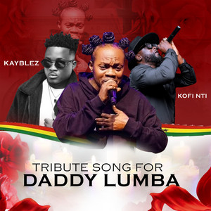 Kofi Nti & Kayblez - Tribute song for Daddy Lumba