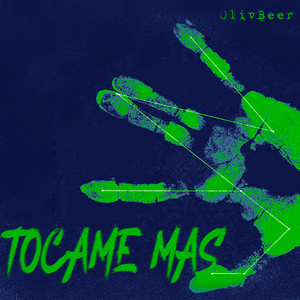 Tocame Mas by OlivBeer