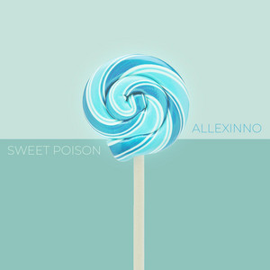 Sweet Poison by Allexinno