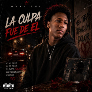 La Culpa Fue De El by naki bul