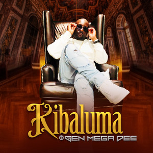 Gen Mega Dee - Kibaluma