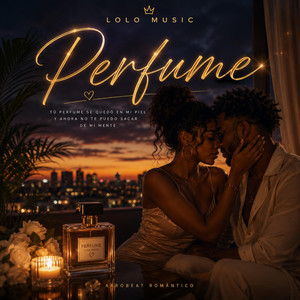 Perfume by Lolo Music