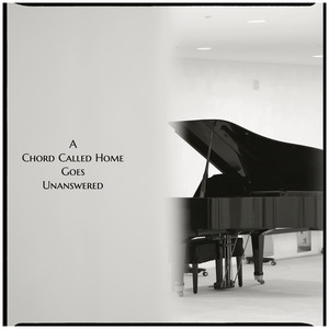A Chord Called Home Goes Unanswered by Bow Tie