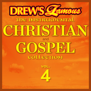 Drew's Famous The Instrumental Christian And Gospel Collection (Vol. 4) album