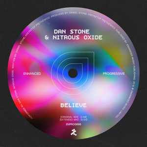 Believe by Dan Stone, Nitrous Oxide