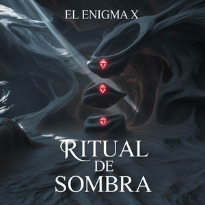 RITUAL DE SOMBRA by El Enigma X