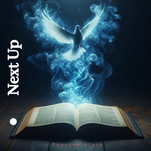 Next Up by Trevion Slate