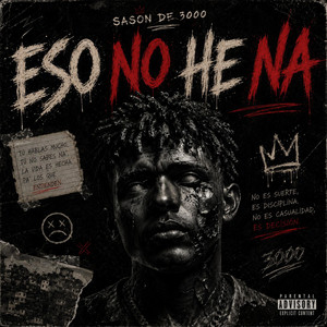Eso No He Na by El Sazon