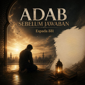 ADAB SEBELUM JAWABAN by Espada 331