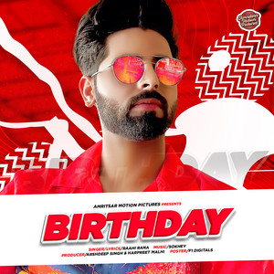 Birthday by Raahi Rana