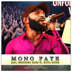 Mal Meninga Kuri - Mono Faye (feat. Bata Rods)