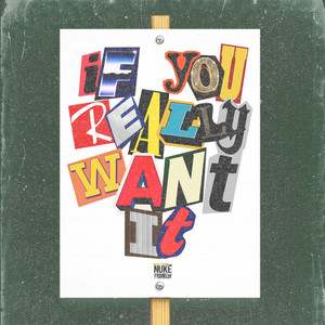 If You Really Want It (feat. Sierra Delaine & Kajé Jones)