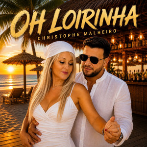 Oh Loirinha by Christophe Malheiro