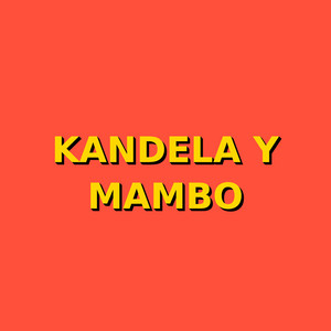 kandela y mambo by K_Rumba
