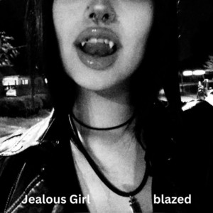 Jealous Girl by blazed