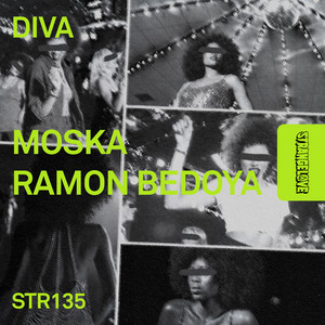 Diva - Extended Mix by MOSKA, Ramon Bedoya