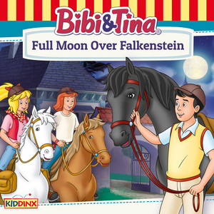 Chapter 11: Full Moon Over Falkenstein by Bibi and Tina
