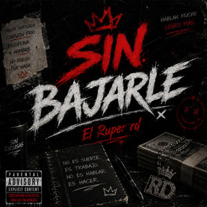 Sin bajarle by el ruper rd