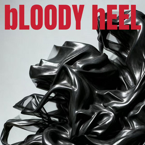 Bloody Heel - Single by 鬼卞| Spotify