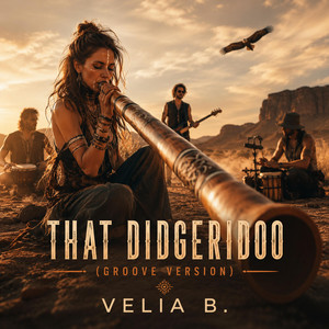 That Didgeridoo - Groove Version by Velia B.