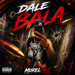 DALE BALA by Morel Mc