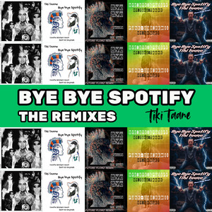Bye Bye Spotify - Charlie Bronson Remix by Tiki Taane, Charlie Bronson, DJ Jayrasik
