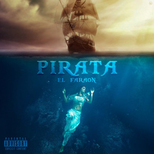 Pirata by El Faraón