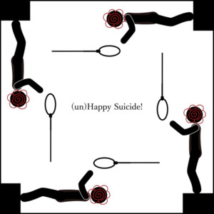 (un) Happy Suicide！ by リリカ