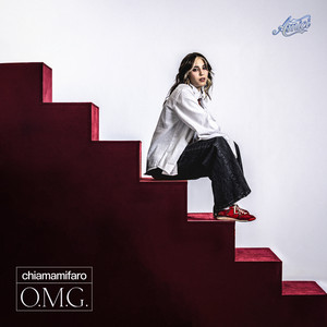 chiamamifaro - O.M.G.