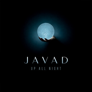 Up All Night by JAVAD