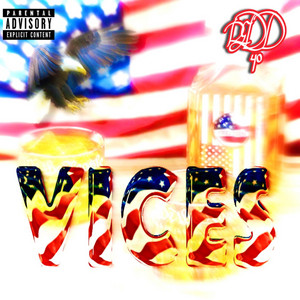 VICES by REDD40